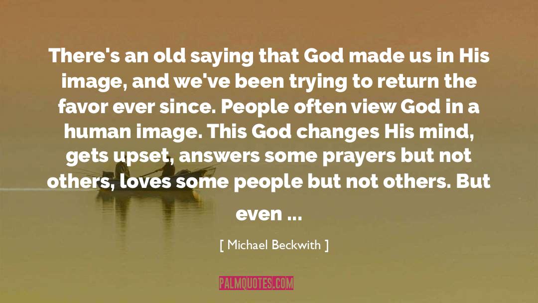 In His Image quotes by Michael Beckwith