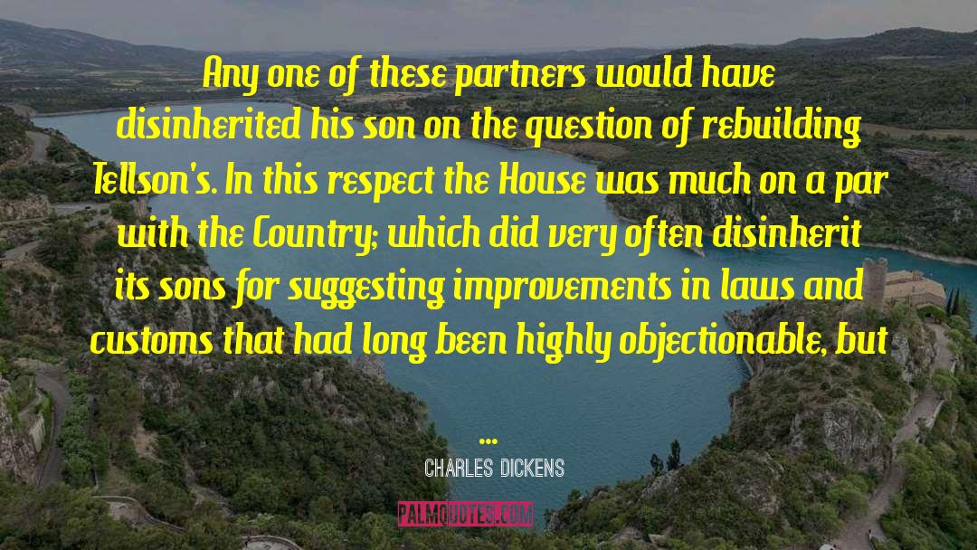 In Laws quotes by Charles Dickens
