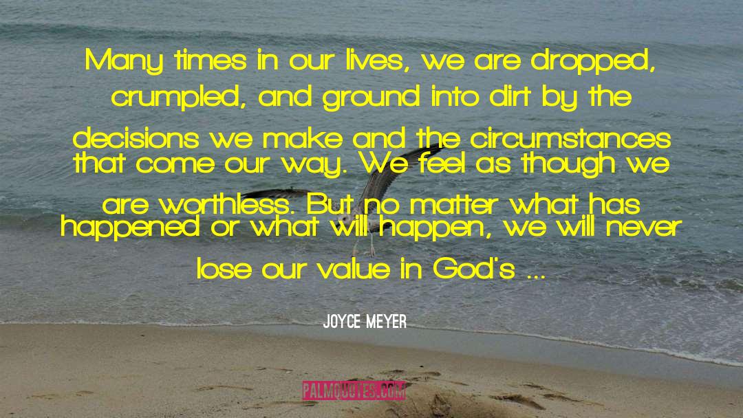 In Life We Never Lose Friends quotes by Joyce Meyer