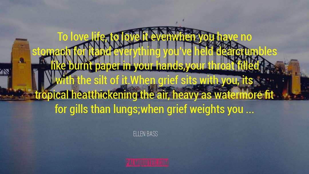 In Love Experience quotes by Ellen Bass