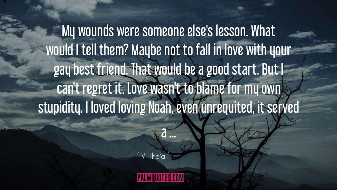 In Love With Best Guy Friend quotes by V. Theia