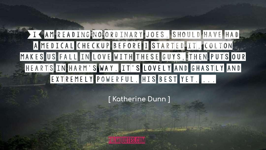 In Love With Best Guy Friend quotes by Katherine Dunn