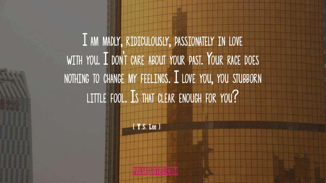 In Love With You quotes by Y.S. Lee