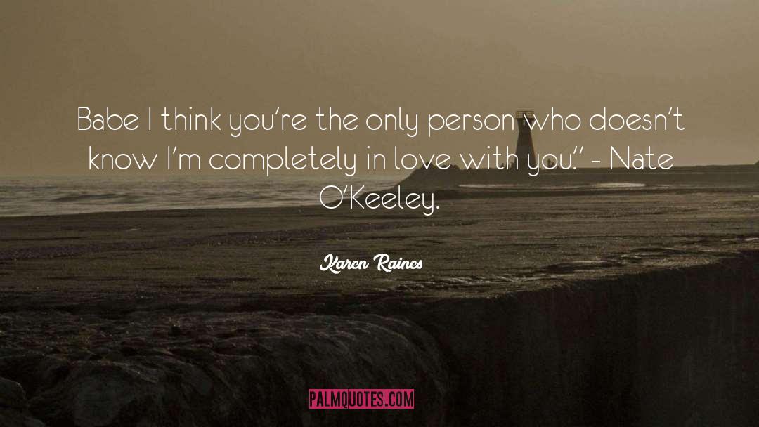In Love With You quotes by Karen Raines