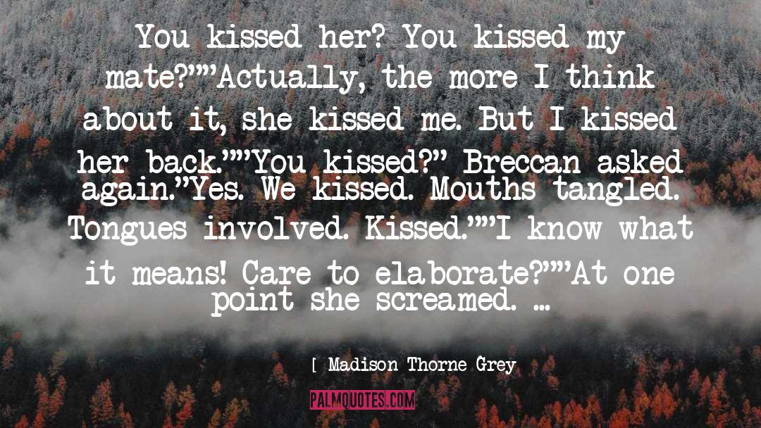 In Midtown Again quotes by Madison Thorne Grey