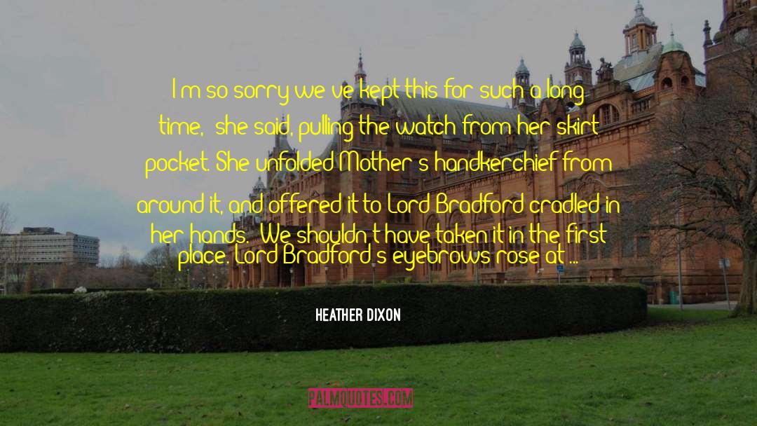 In My Hands quotes by Heather Dixon
