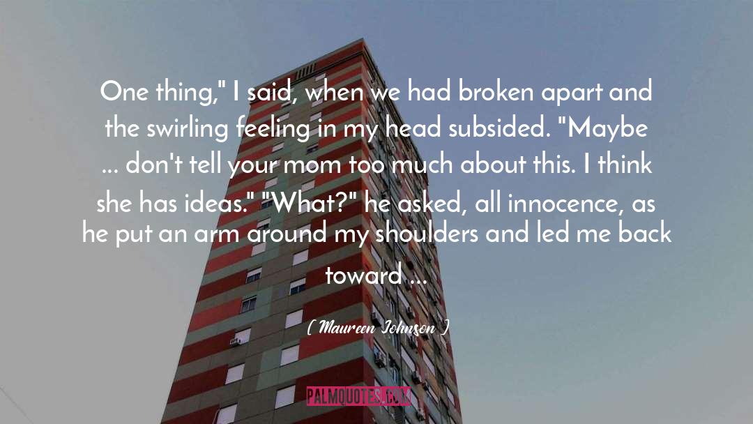 In My Head quotes by Maureen Johnson