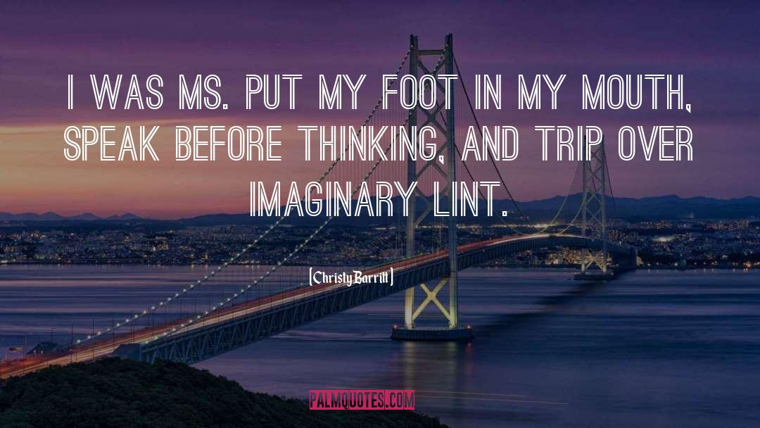 In My Mouth quotes by Christy Barritt