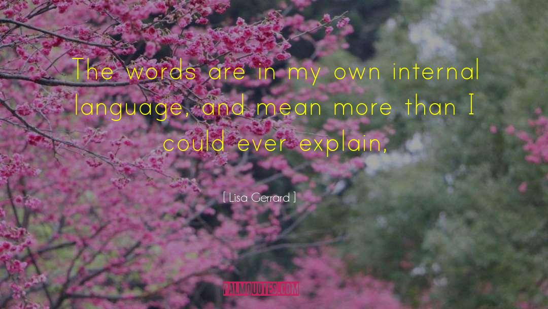 In My Own Time quotes by Lisa Gerrard