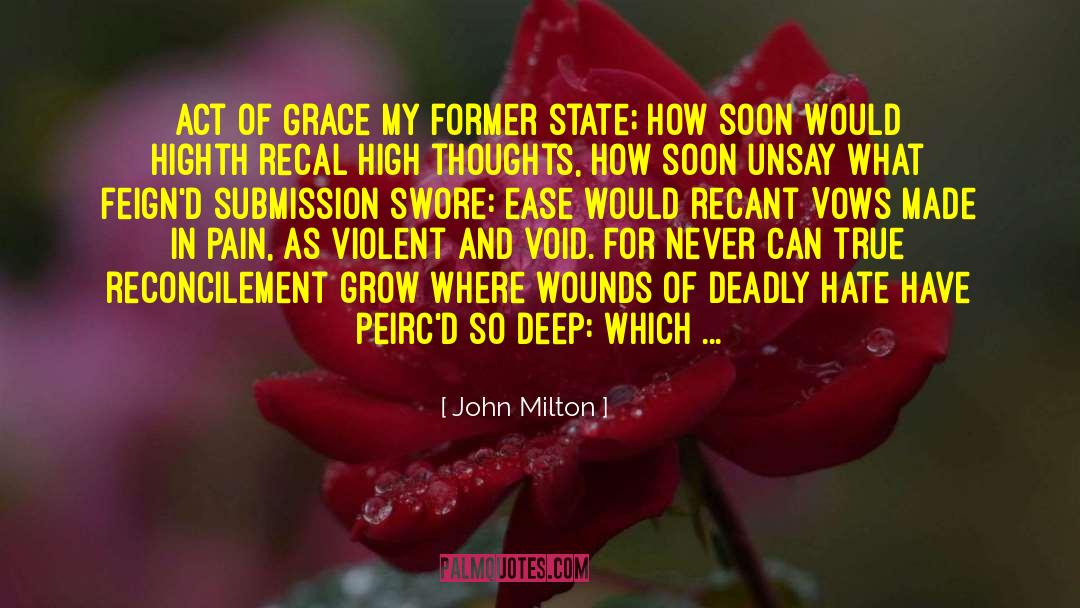 In Pain quotes by John Milton