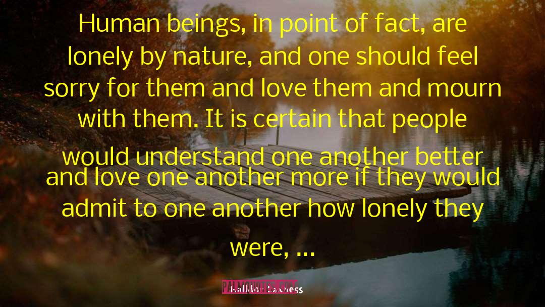 In Point Of Fact quotes by Halldor Laxness