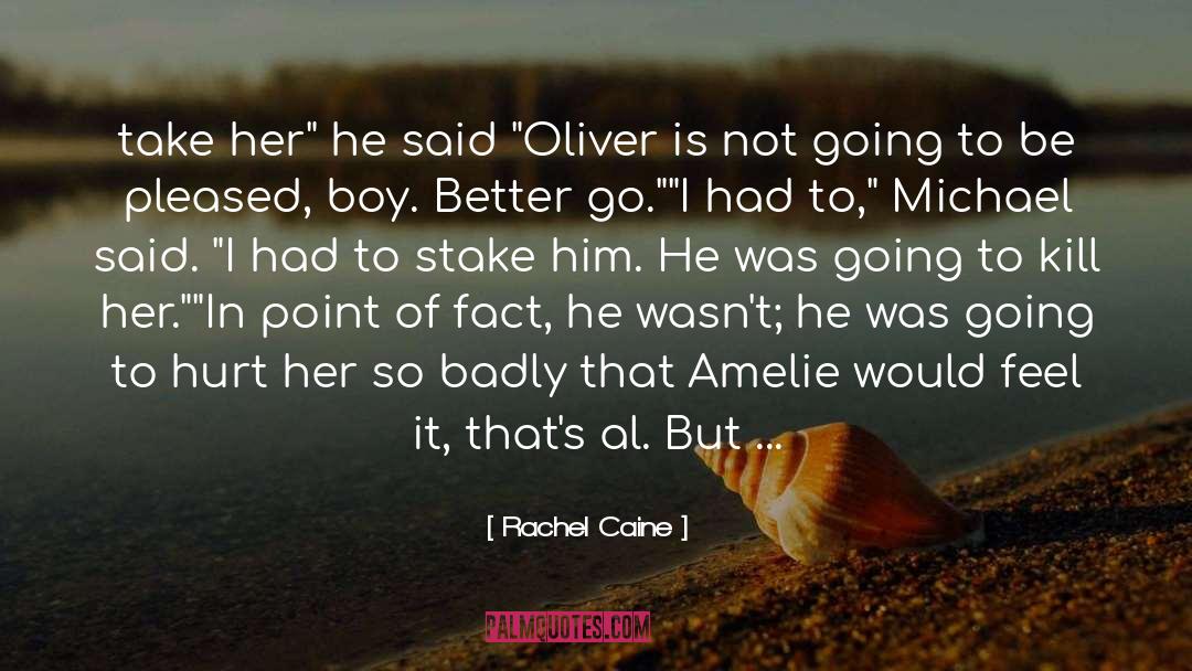 In Point Of Fact quotes by Rachel Caine