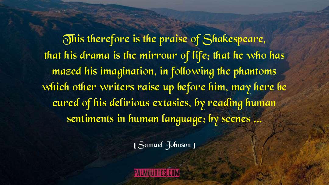 In Praise Of Reading And Fiction quotes by Samuel Johnson