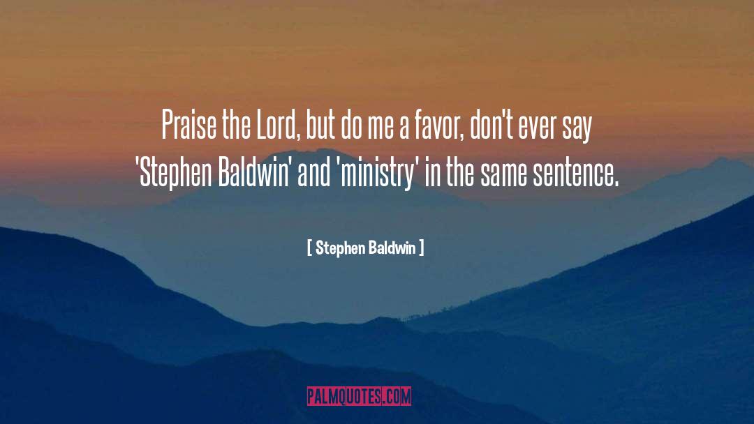 In Praise Of Shadows quotes by Stephen Baldwin