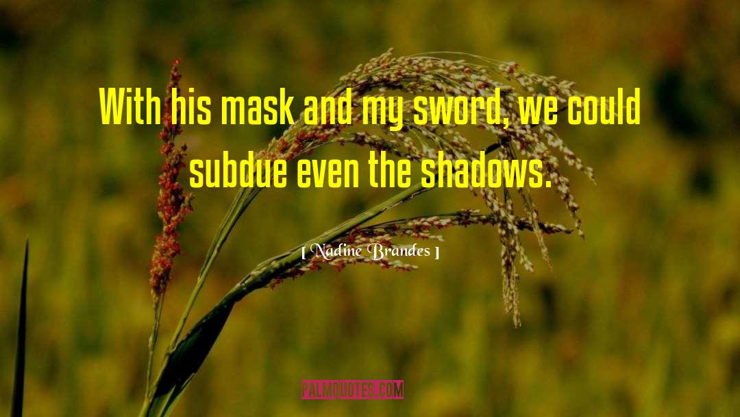 In Praise Of Shadows quotes by Nadine Brandes