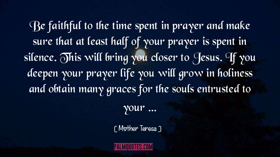 In Prayer quotes by Mother Teresa