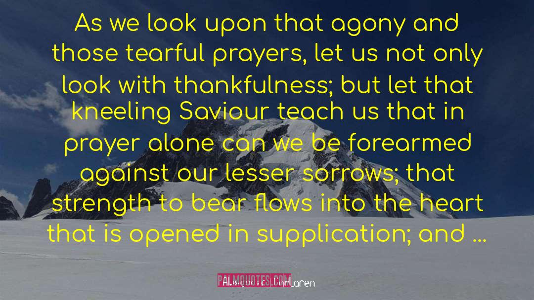 In Prayer quotes by Alexander MacLaren