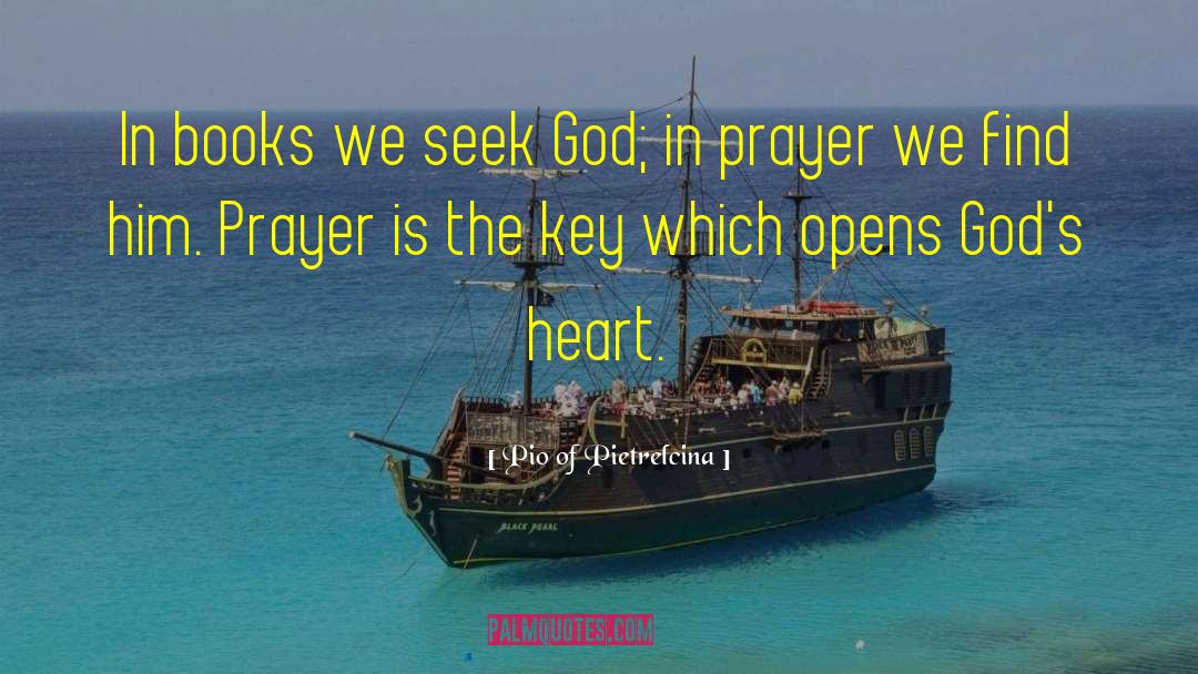 In Prayer quotes by Pio Of Pietrelcina
