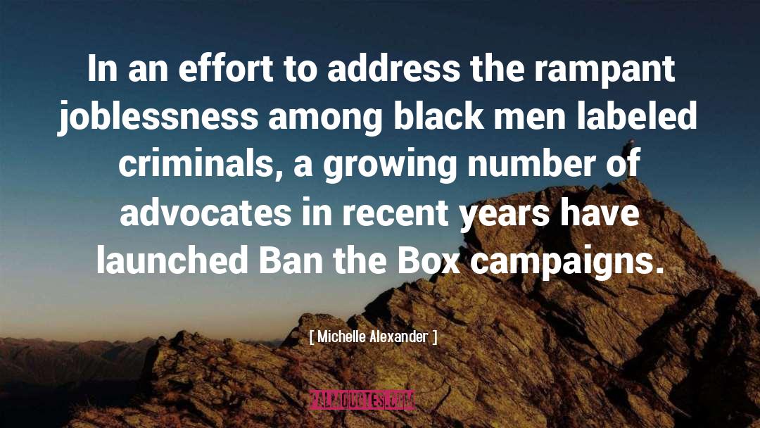 In quotes by Michelle Alexander