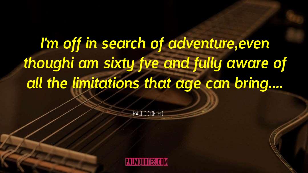 In Search Of Adventure quotes by Paulo Coelho