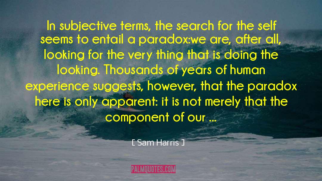 In Search Of Adventure quotes by Sam Harris