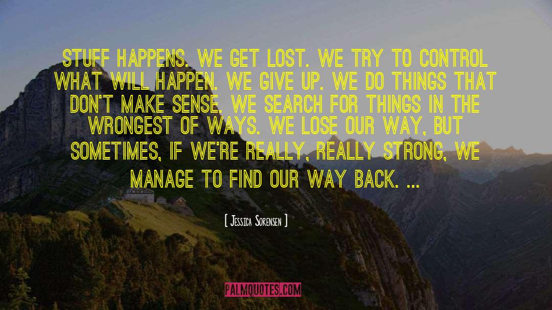 In Search Of Lost Time quotes by Jessica Sorensen