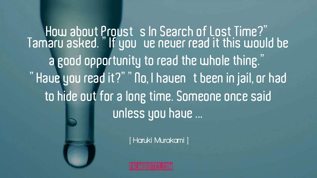 In Search Of Lost Time quotes by Haruki Murakami