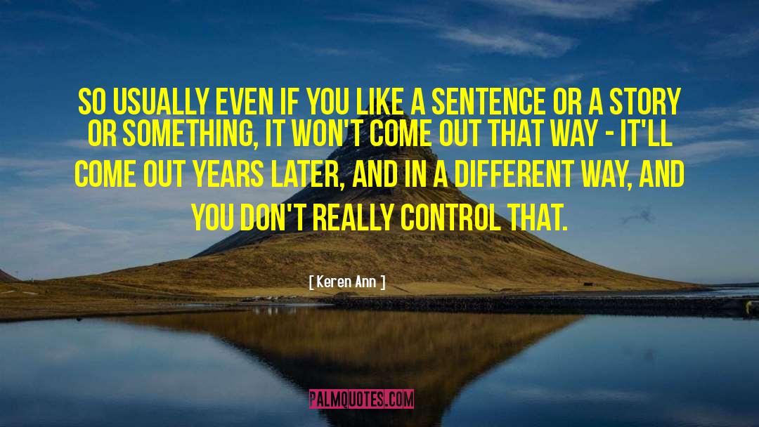 In Sentence quotes by Keren Ann
