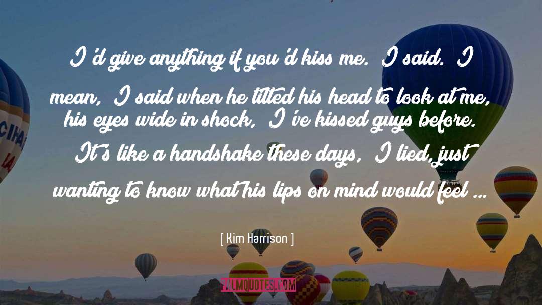 In Shock quotes by Kim Harrison