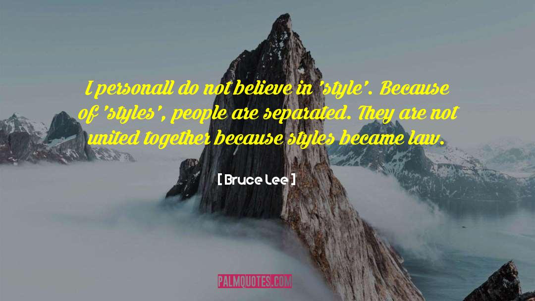 In Style quotes by Bruce Lee