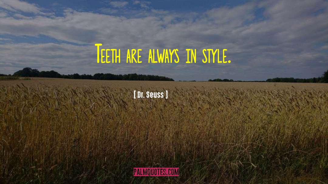 In Style quotes by Dr. Seuss