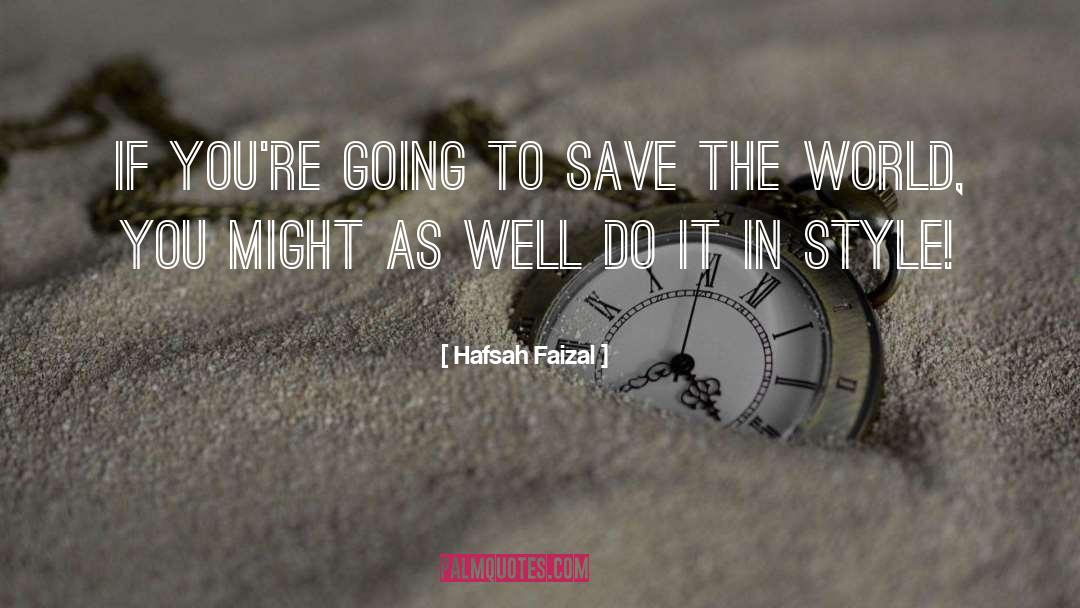 In Style quotes by Hafsah Faizal