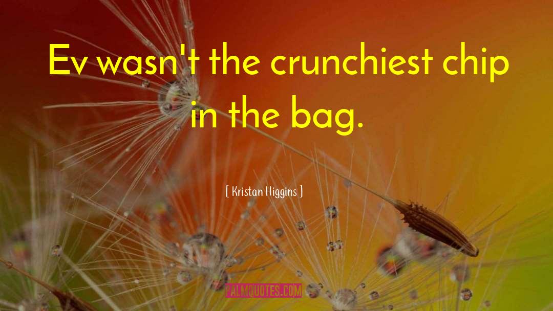 In The Bag quotes by Kristan Higgins