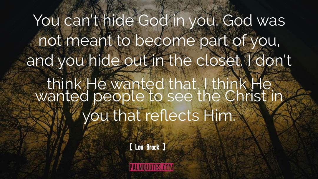 In The Closet quotes by Lou Brock