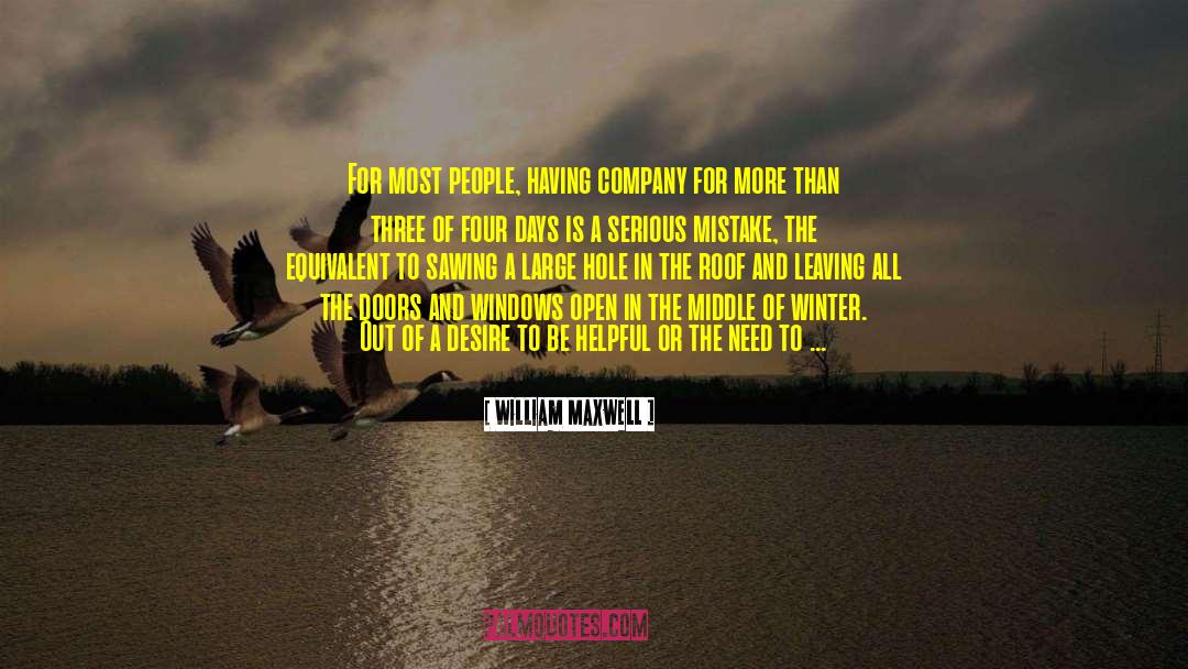 In The Company Of Shadows quotes by William Maxwell