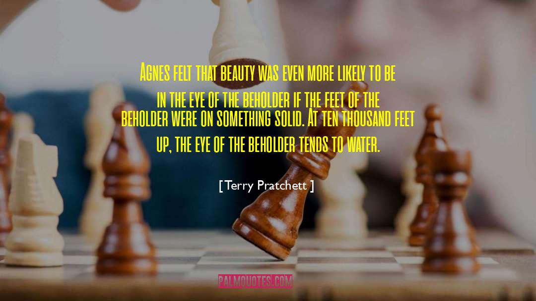 In The Eye Of The Beholder quotes by Terry Pratchett