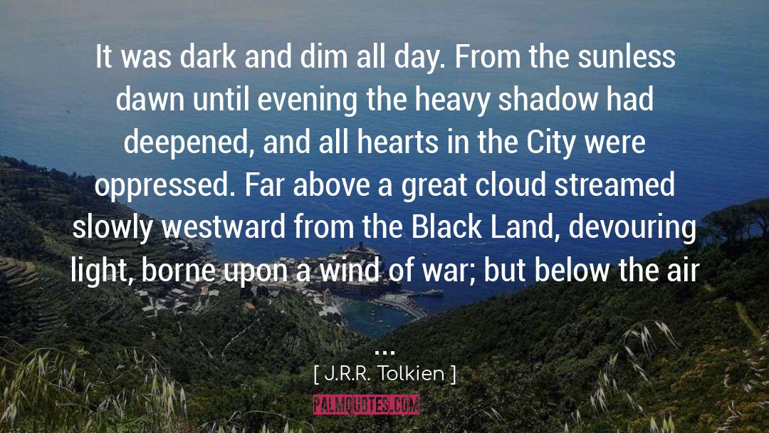 In The Land Of Cotton quotes by J.R.R. Tolkien
