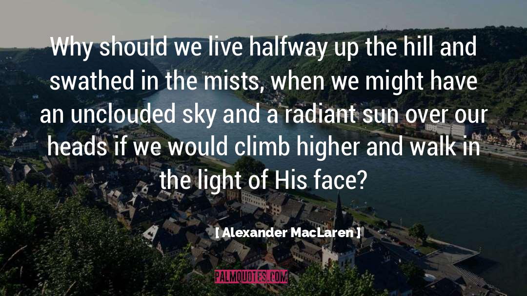 In The Light quotes by Alexander MacLaren