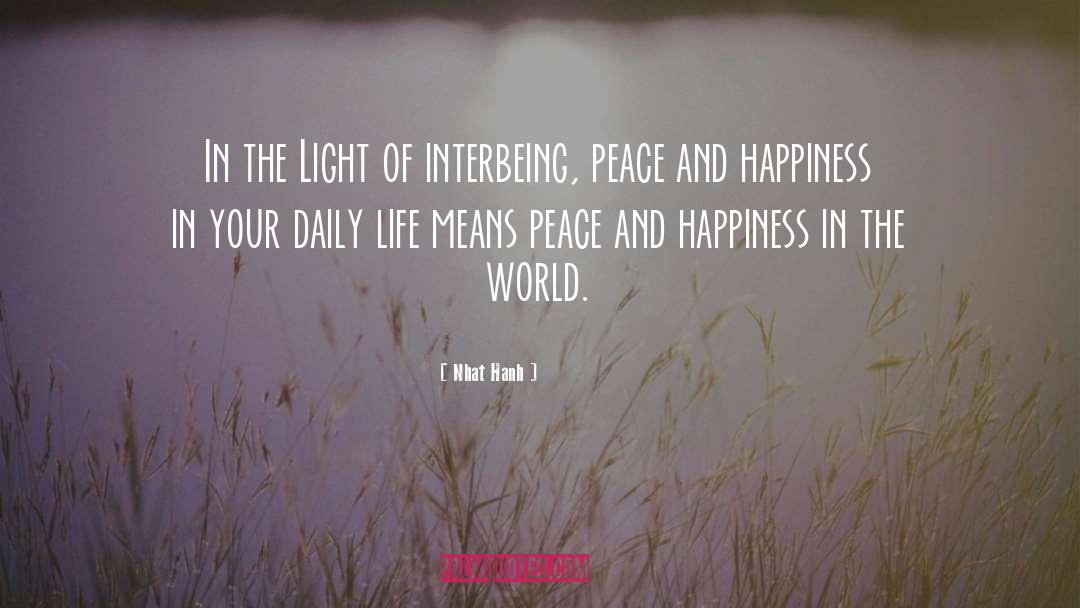 In The Light quotes by Nhat Hanh