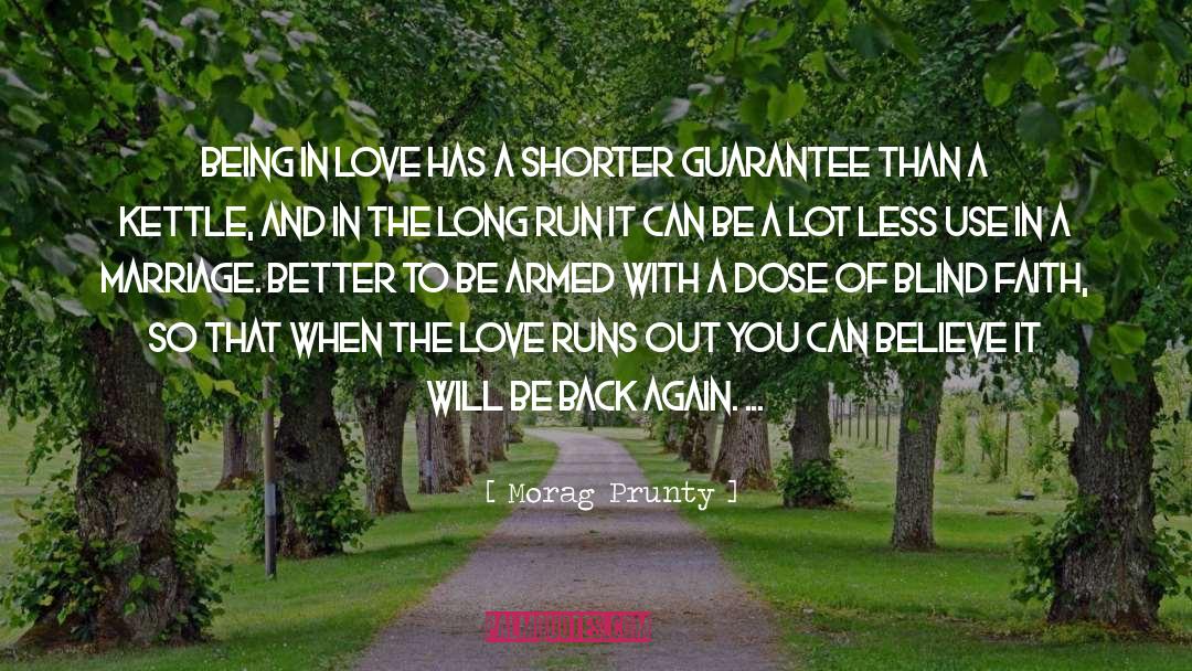 In The Long Run quotes by Morag Prunty