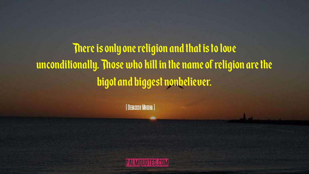 In The Name Of Religion quotes by Debasish Mridha