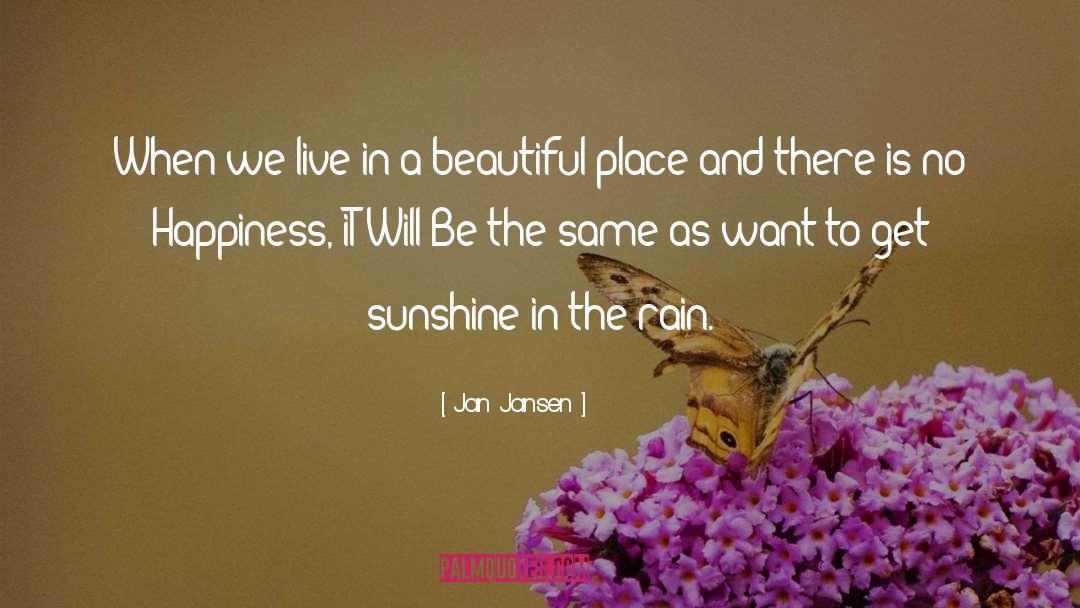 In The Rain quotes by Jan Jansen