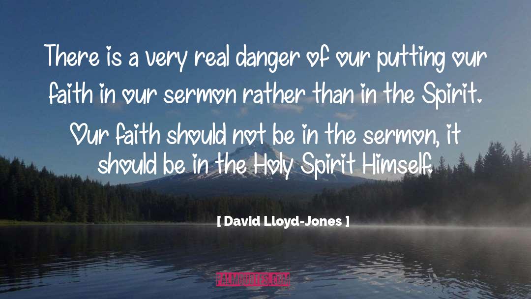 In The Spirit quotes by David Lloyd-Jones