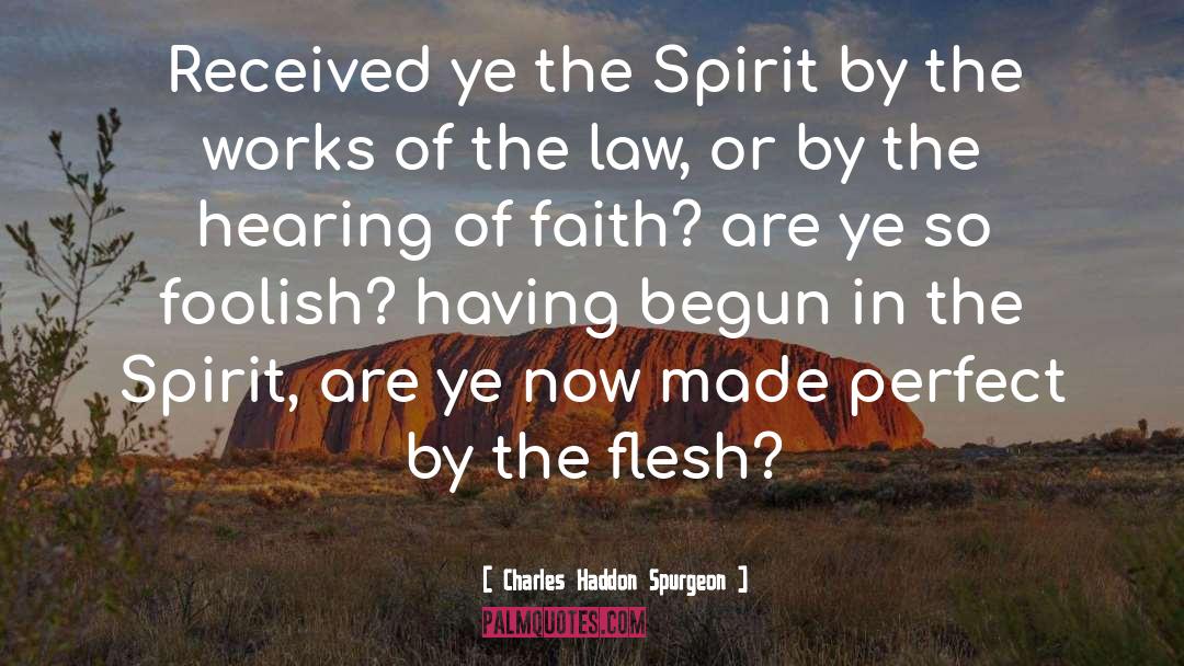 In The Spirit quotes by Charles Haddon Spurgeon