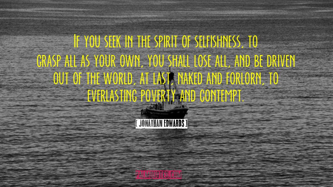 In The Spirit quotes by Jonathan Edwards