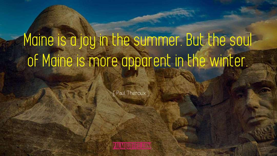 In The Summer quotes by Paul Theroux