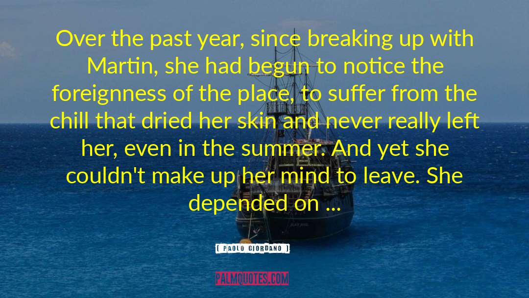 In The Summer quotes by Paolo Giordano