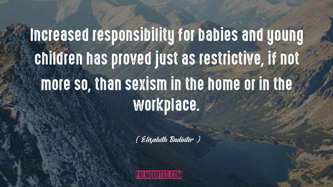 In The Workplace quotes by Elisabeth Badinter