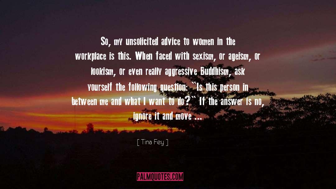 In The Workplace quotes by Tina Fey