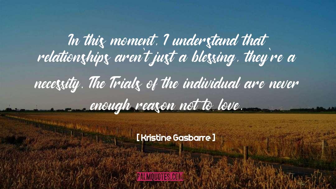 In This Moment quotes by Kristine Gasbarre